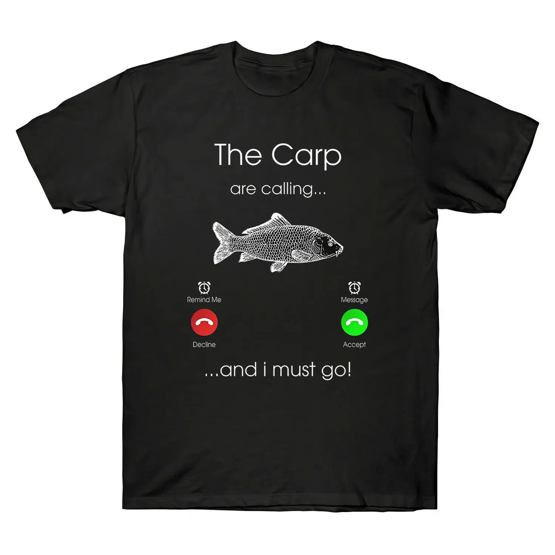 Short Sleeved  Funny T-Shirt - The Carp are calling